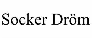 socker drÖm