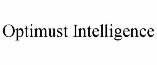 optimust intelligence
