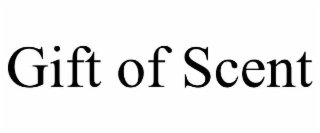 gift of scent