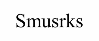 smusrks