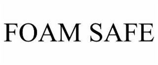 foam safe