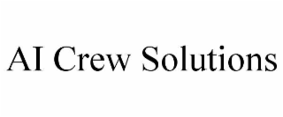 ai crew solutions