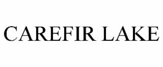 carefir lake