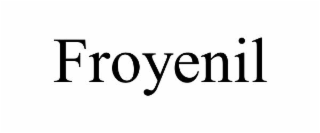 froyenil