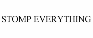stomp everything