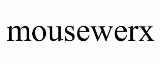 mousewerx