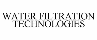 water filtration technologies