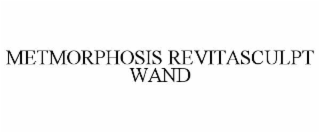 metmorphosis revitasculpt wand