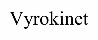 vyrokinet