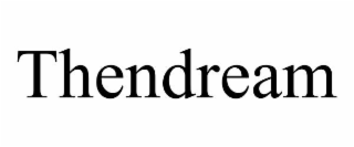 thendream