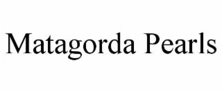 matagorda pearls