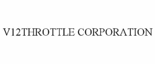 v12throttle corporation