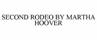 second rodeo by martha hoover