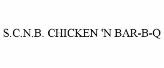 s.c.n.b. chicken 'n bar-b-q
