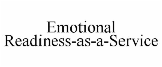 emotional readiness-as-a-service