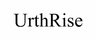urthrise