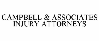campbell & associates injury attorneys