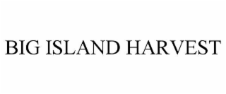 big island harvest