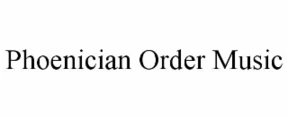 phoenician order music