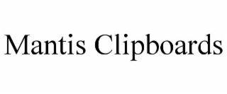 mantis clipboards