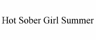 hot sober girl summer