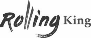 rolling king