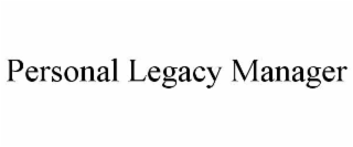 personal legacy manager
