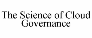 the science of cloud governance