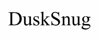 dusksnug
