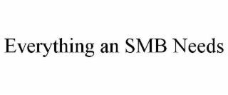 everything an smb needs