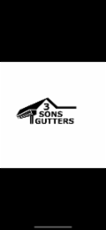 3 sons gutters