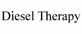 diesel therapy