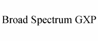 broad spectrum gxp