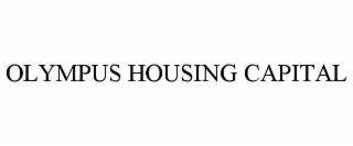 olympus housing capital