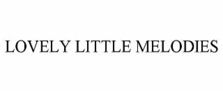 lovely little melodies