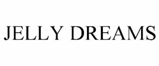 jelly dreams