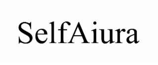 selfaiura