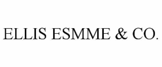 ellis esmme & co.
