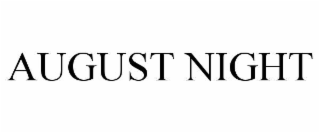 august night