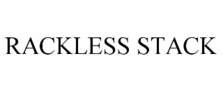 rackless stack