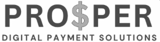 prosper digital payment solutions