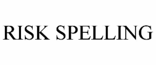 risk spelling