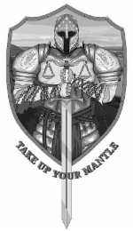 take up your mantle