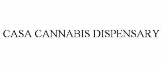 casa cannabis dispensary