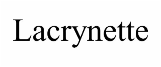 lacrynette