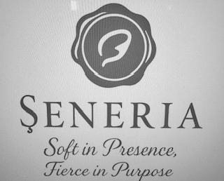 seneria soft in presence, fierce in purpose