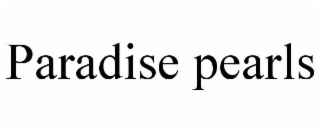 paradise pearls