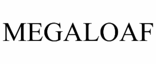 megaloaf