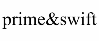 prime&swift