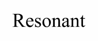 resonant